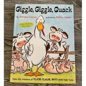 Giggle Giggle Quack Farm Animals Children's Book by Doreen Cronin - 2002